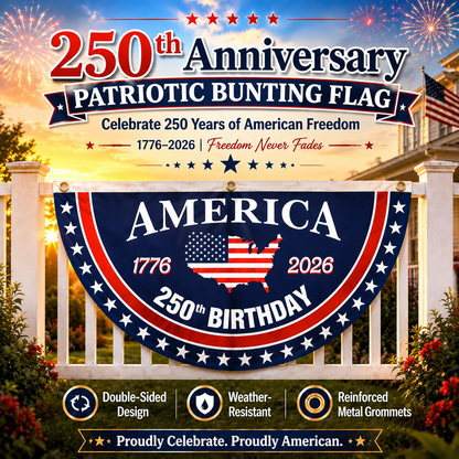 orofera® 🗽 250th Anniversary Patriotic Bunting Flag